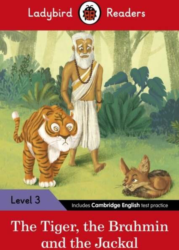 Ladybird Readers Level 3 - Tales from India - The Tiger, The Brahmin and the Jackal (ELT Graded Read av Ladybird