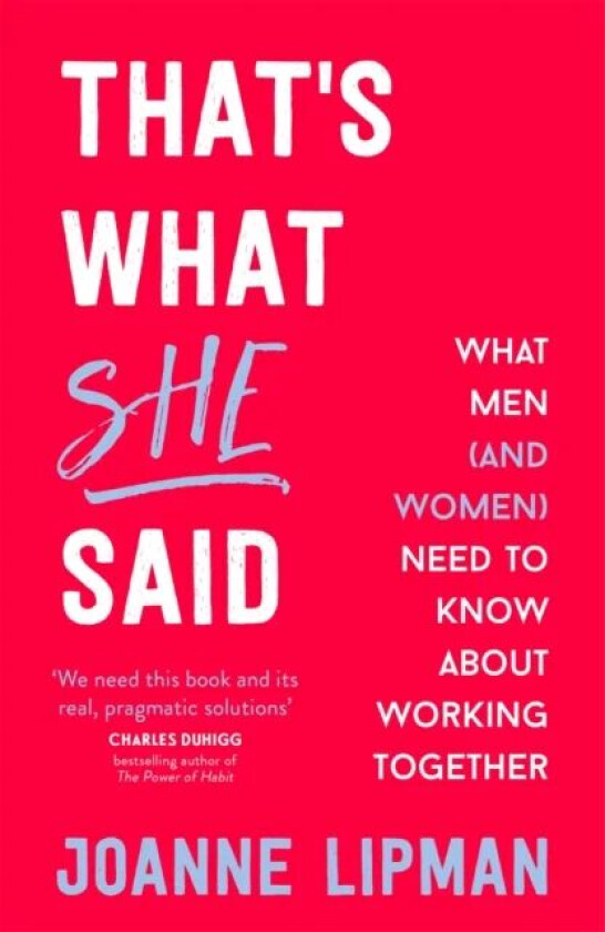 That's What She Said av Joanne Lipman