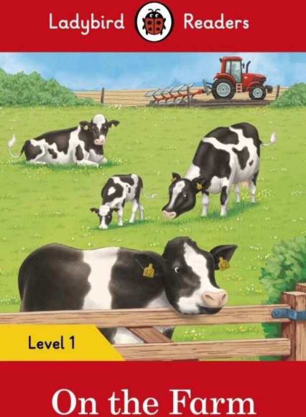 Ladybird Readers Level 1 - On the Farm (ELT Graded Reader) av Ladybird
