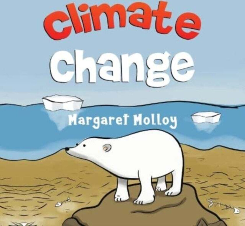 Climate Change av Margaret Molloy