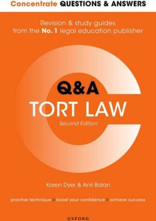 Concentrate Questions and Answers Tort Law av Karen (Formerly Senior Lecturer University of Portsmouth) Dyer, Anil (Senior Lecturer King's Colleg
