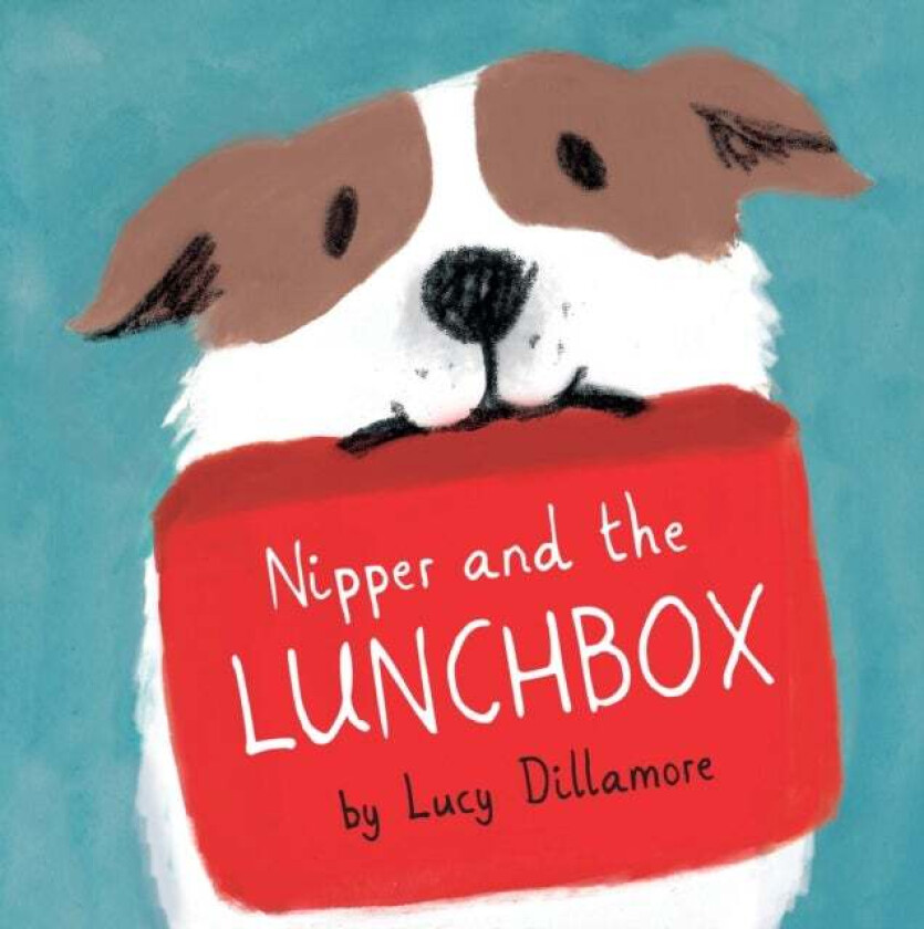 Nipper and the Lunchbox av Lucy Dillamore