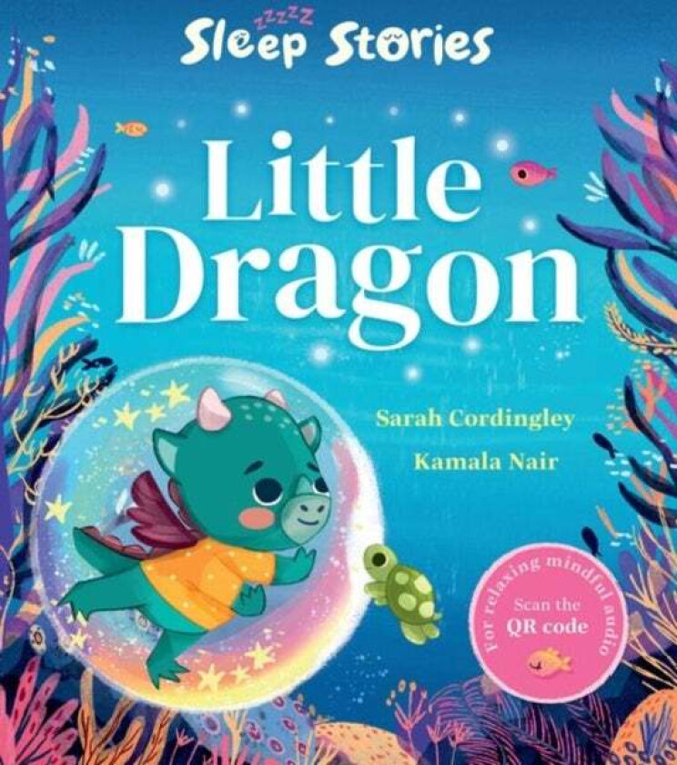 Sleep Stories: Little Dragon av Sarah Cordingley