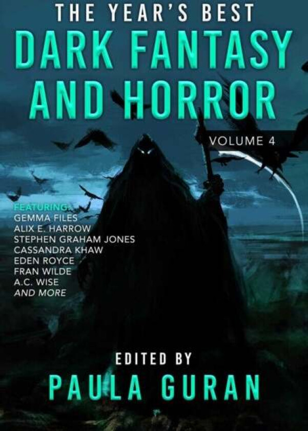 The Year's Best Dark Fantasy & Horror: Volume 4