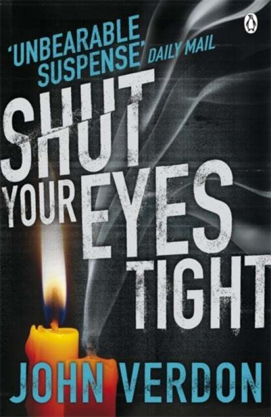 Shut Your Eyes Tight av John Verdon
