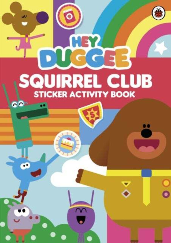 Hey Duggee: Squirrel Club Sticker Activity Book av Hey Duggee
