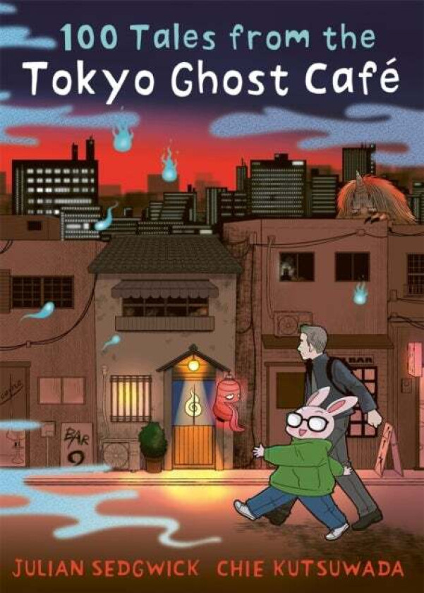100 Tales from the Tokyo Ghost Cafe av Julian Sedgwick