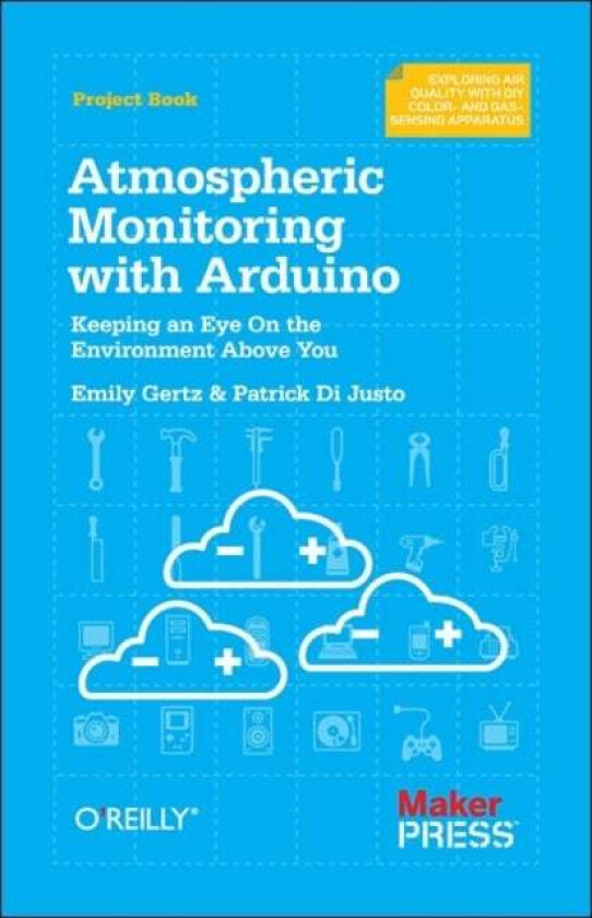 Atmospheric Monitoring with Arduino av Patrick Di Justo