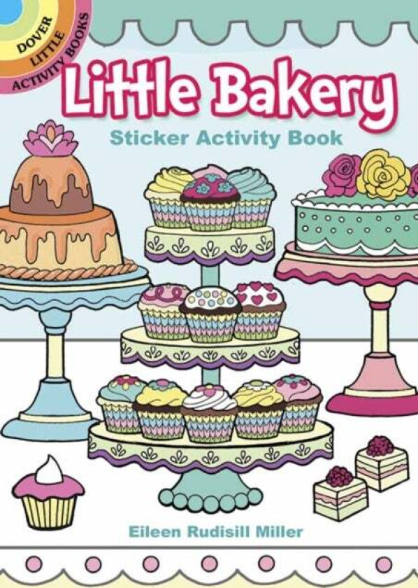 Little Bakery Sticker Activity Book av Eileen Miller