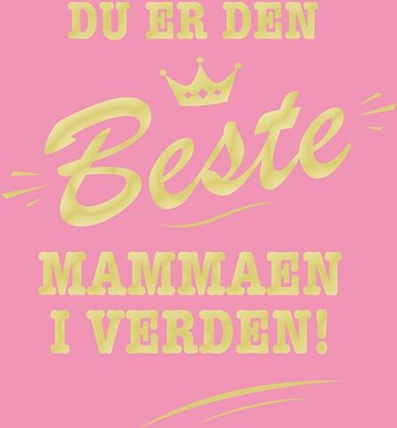 Du er den beste mammaen i verden! av Summersdale