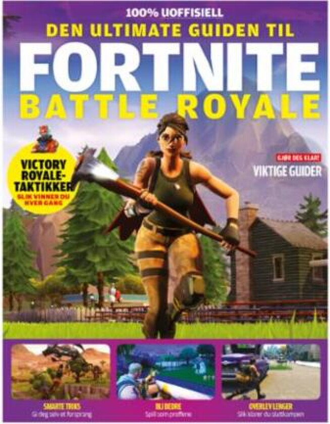 Den ultimate guiden til Fortnite