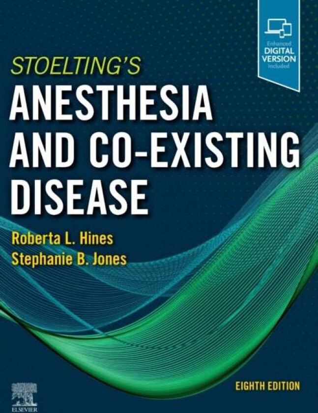 Stoelting's Anesthesia and Co-Existing Disease