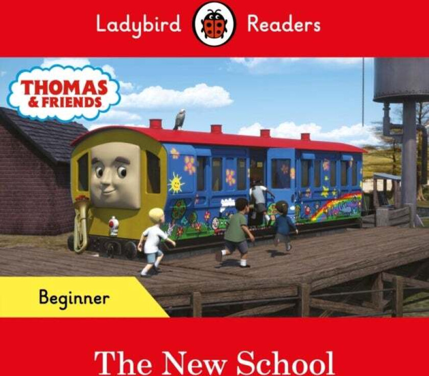Ladybird Readers Beginner Level - Thomas the Tank Engine - The New School (ELT Graded Reader) av Ladybird, Thomas the Tank Engine