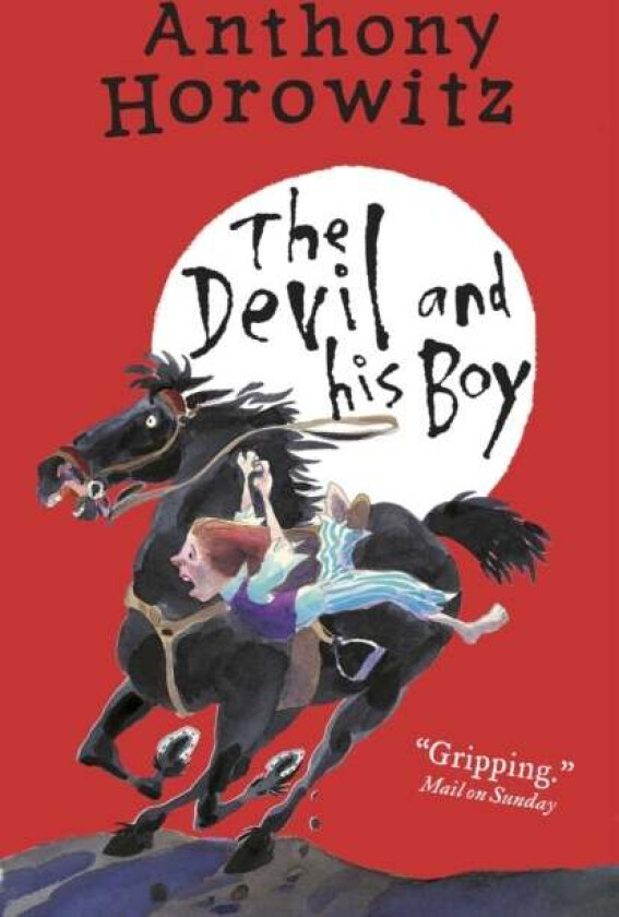 The Devil and His Boy av Anthony Horowitz