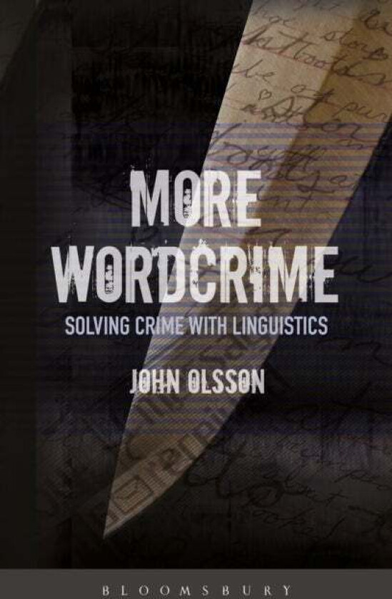 More Wordcrime av Dr John (Bangor University Wales) Olsson