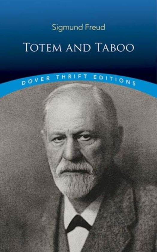 Totem and Taboo av Sigmund Freud