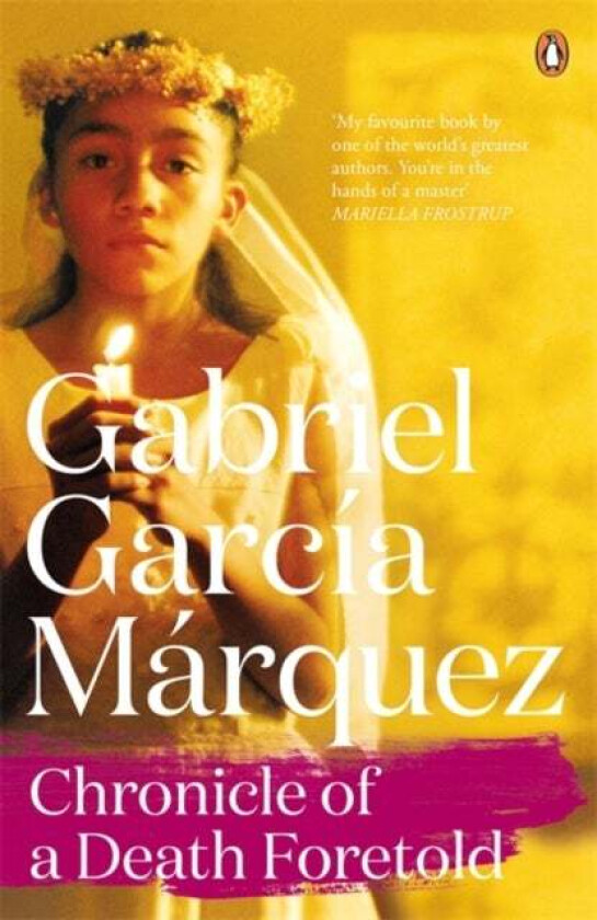 Chronicle of a Death Foretold av Gabriel Garcia Marquez