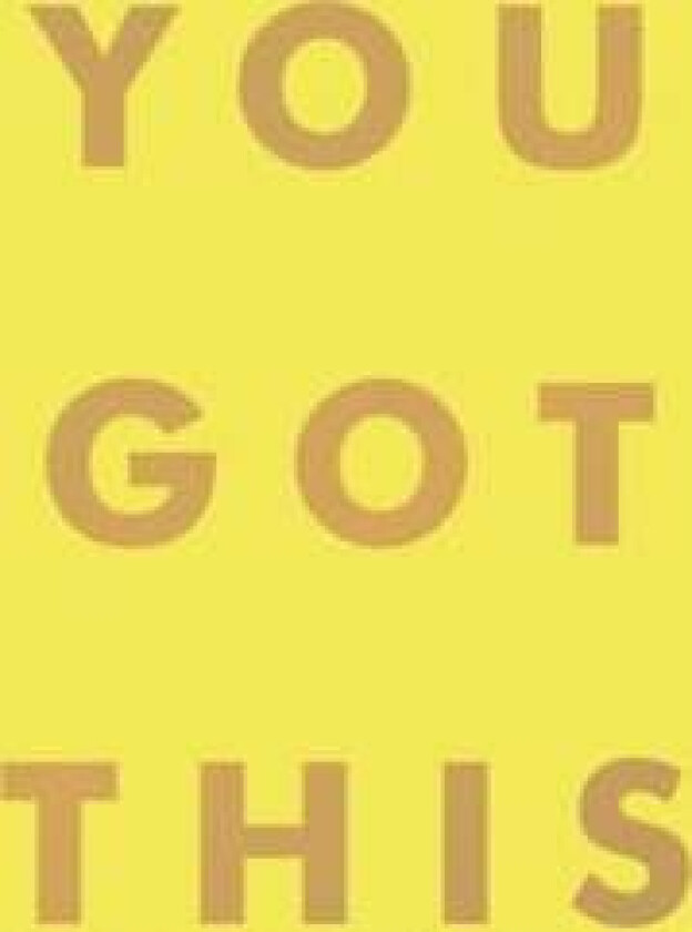 You Got This av Summersdale Publishers
