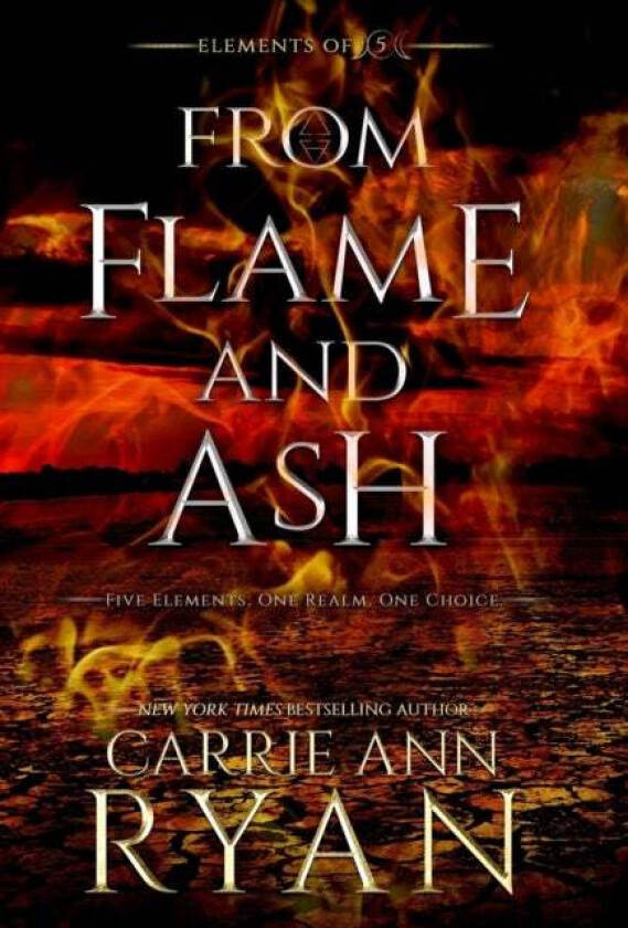 From Flame and Ash av Carrie Ann Ryan