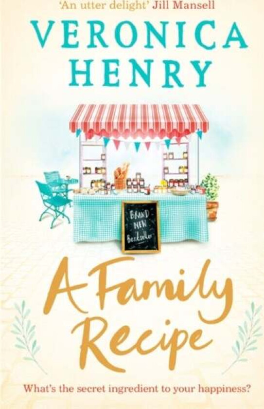A Family Recipe av Veronica Henry