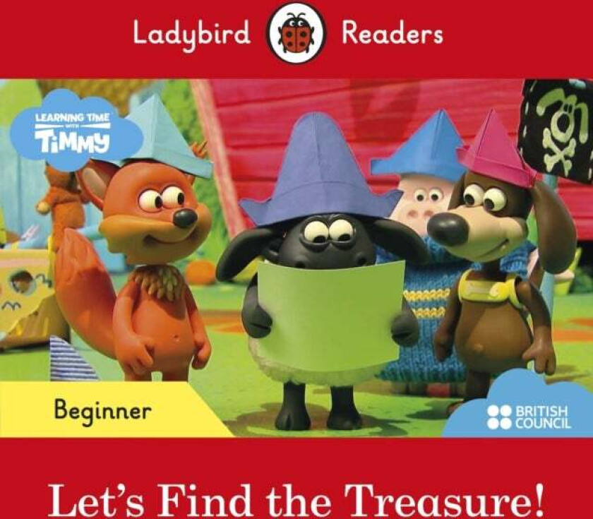 Ladybird Readers Beginner Leve - Timmy - Let's Find the Treasure! (ELT Graded Reader) av Ladybird