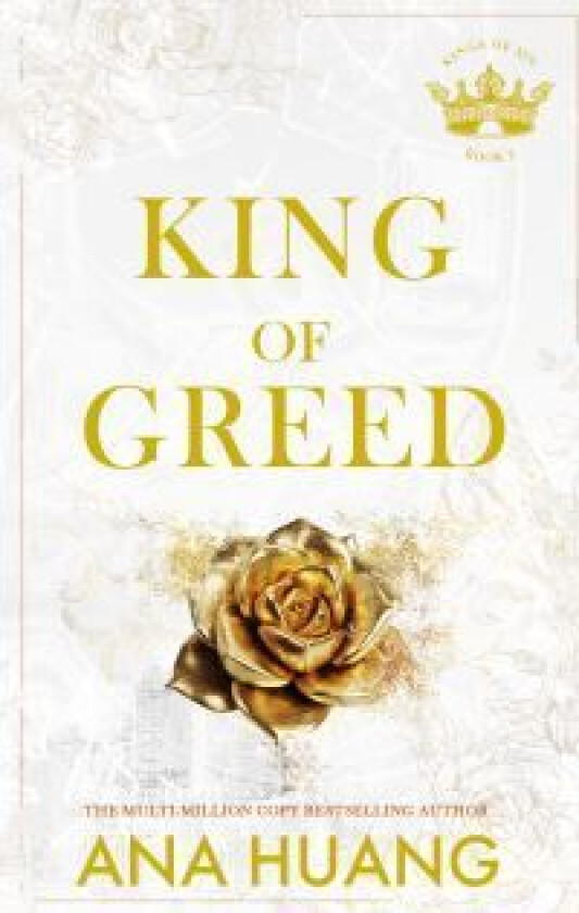 King of Greed av Ana Huang