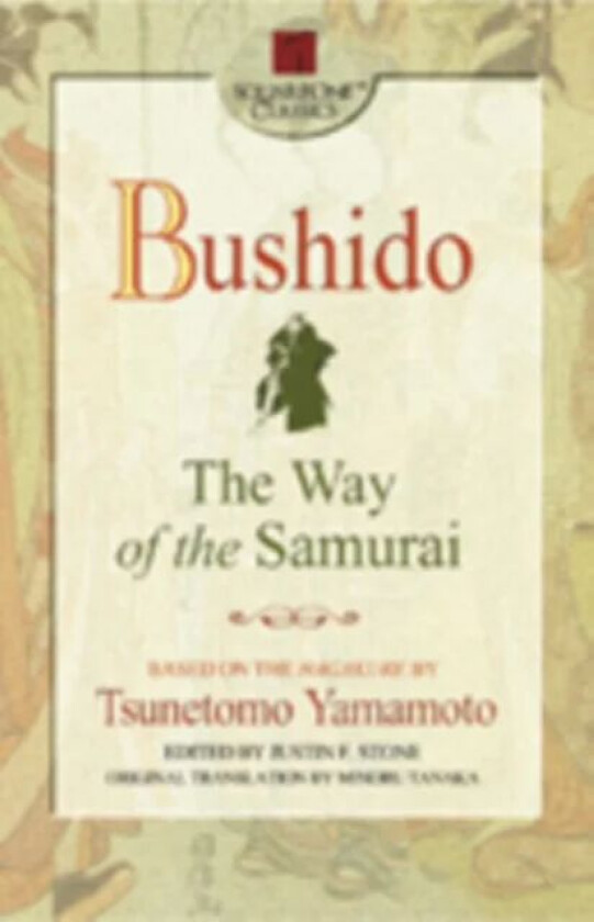 Bushido av Tsunetomo Yamamoto