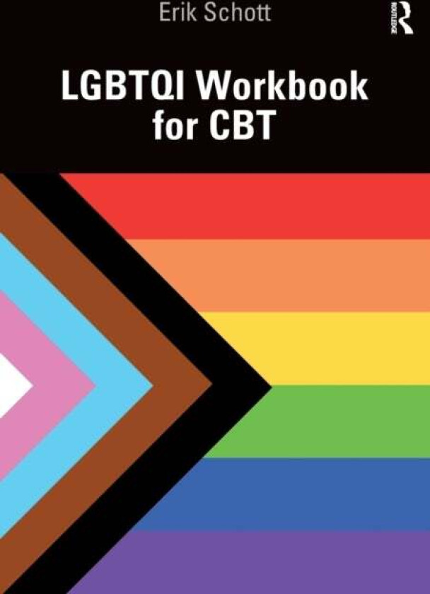 LGBTQI Workbook for CBT av Erik Schott