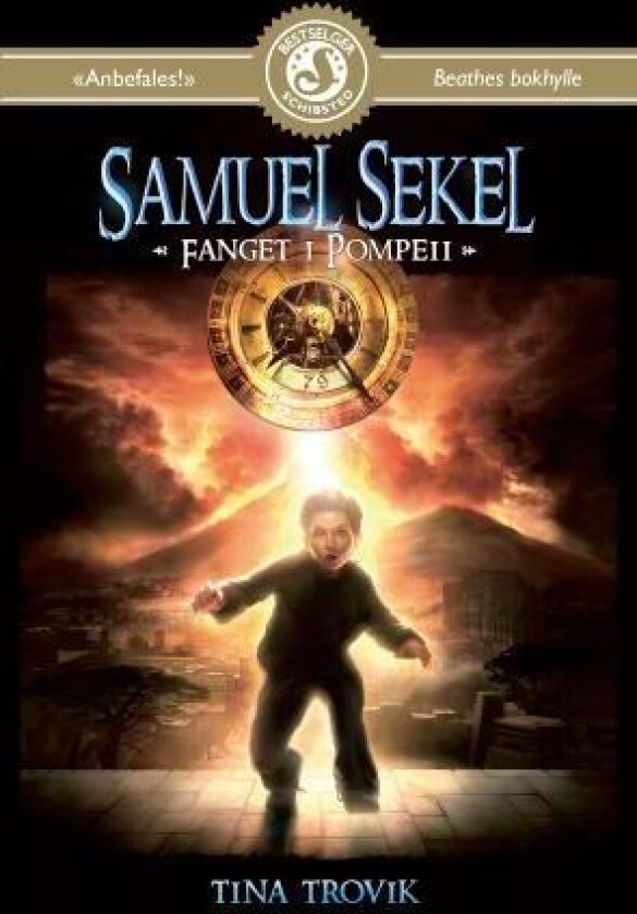 Fanget i Pompeii av Tina Trovik