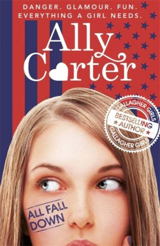 Embassy Row: All Fall Down av Ally Carter