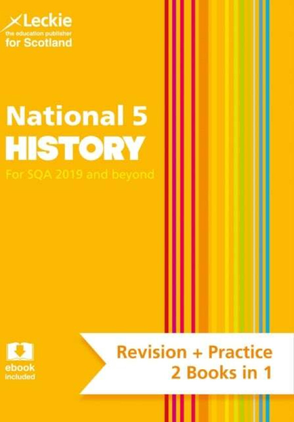 National 5 History av Denise Dunlop, Andrew Baxby, Neil McLennan, Colin Bagnall, Thom Sherrington, Leckie