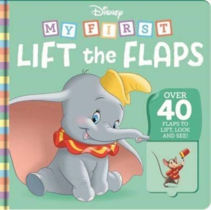 Disney: My First Lift the Flaps av Walt Disney