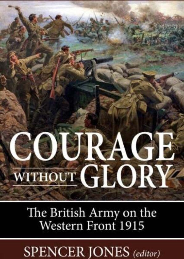 Courage without Glory