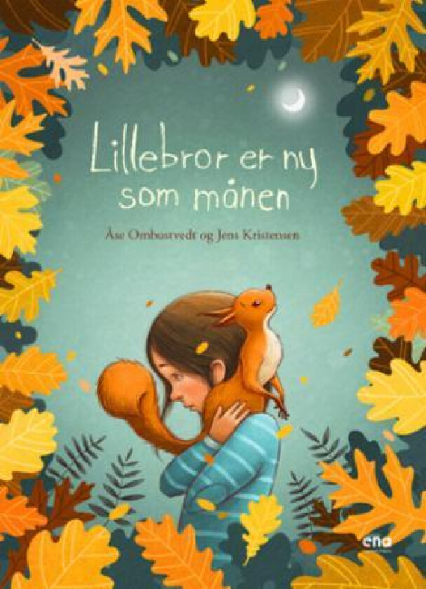 Lillebror er ny som månen av Åse Ombustvedt