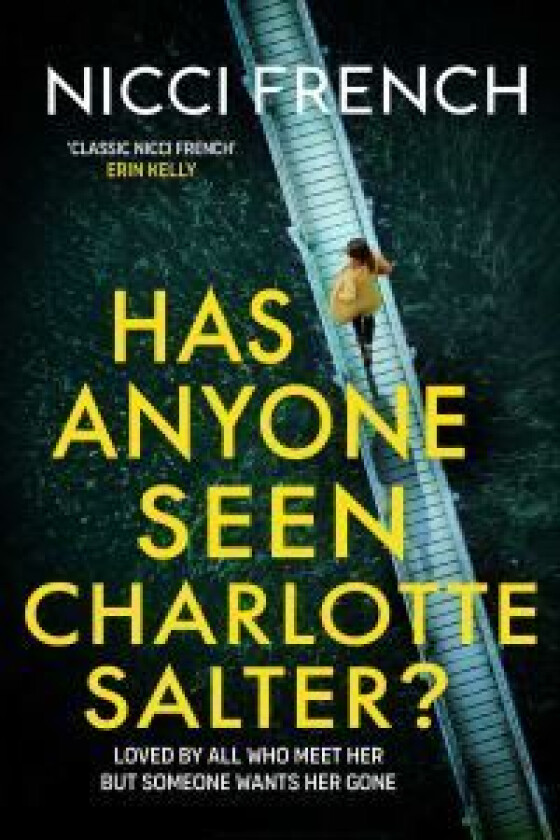 Has Anyone Seen Charlotte Salter? Av Nicci French