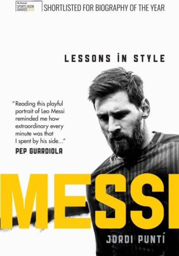 Messi: Lessons In Style Av Jordi Punti