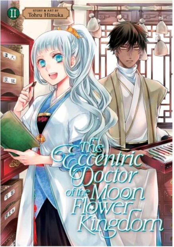 The Eccentric Doctor of the Moon Flower Kingdom Vol. 2 av Tohru Himuka