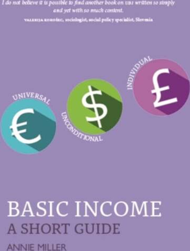 Basic Income av Annie Miller