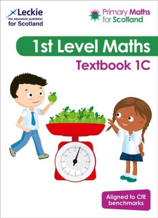 Primary Maths for Scotland Textbook 1C av Craig Lowther, Antoinette Irwin, Carol Lyon, Kirsten Mackay, Felicity Martin, Scott Morrow