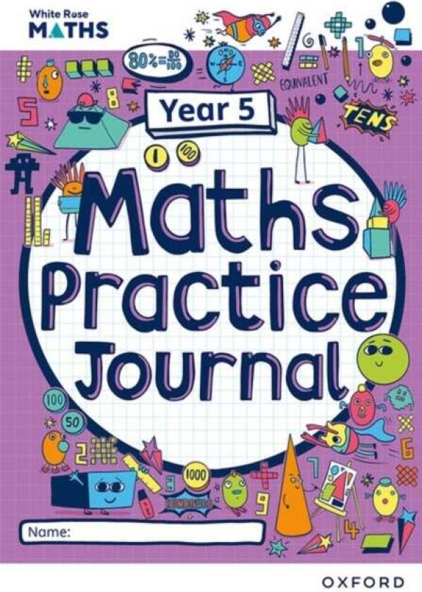 White Rose Maths Practice Journals Year 5 Workbook: Single Copy av Caroline Hamilton