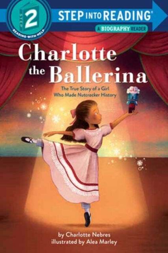 Charlotte the Ballerina av Charlotte Nebres