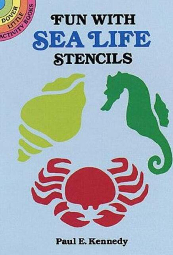 Fun with Sea Life Stencils av Paul E. Kennedy