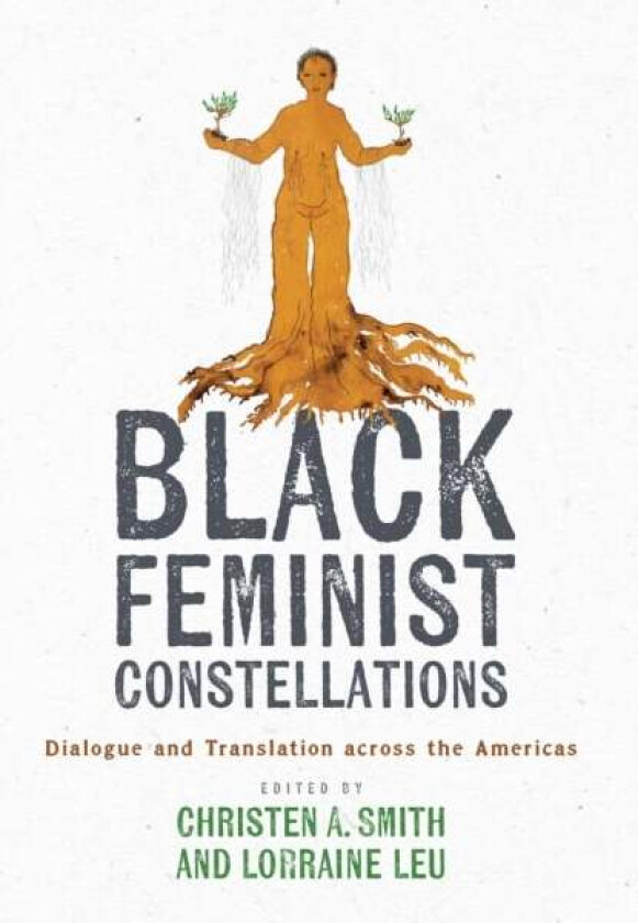 Black Feminist Constellations