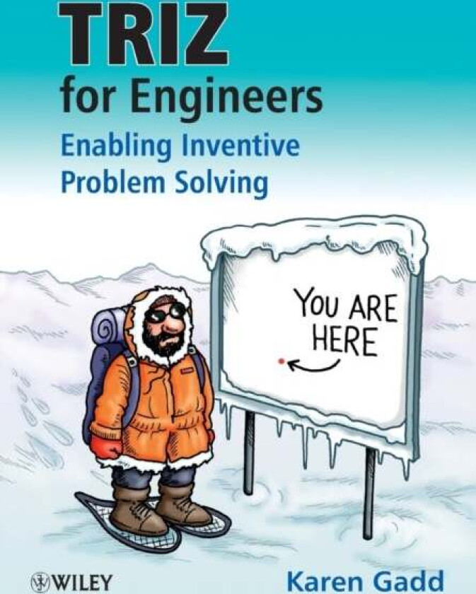 TRIZ for Engineers: Enabling Inventive Problem Solving av Karen (Oxford Creativity) Gadd