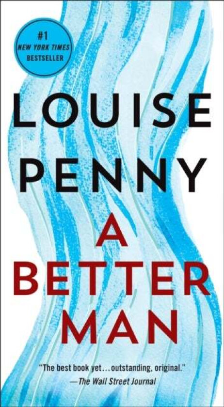 A Better Man av Louise Penny