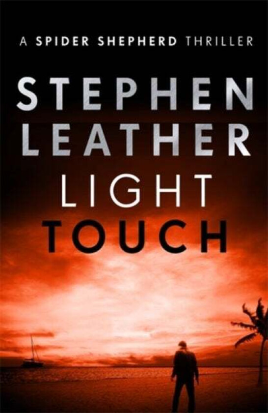 Light Touch av Stephen Leather