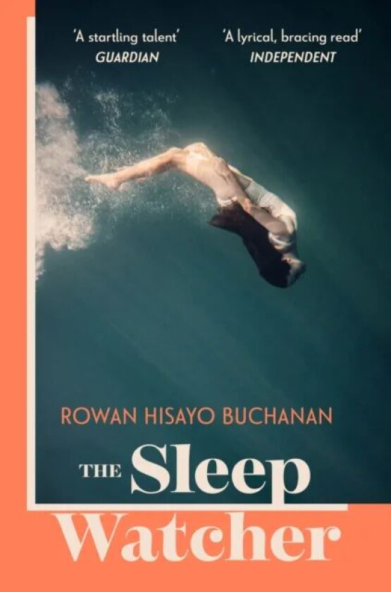 The Sleep Watcher av Rowan Hisayo Buchanan