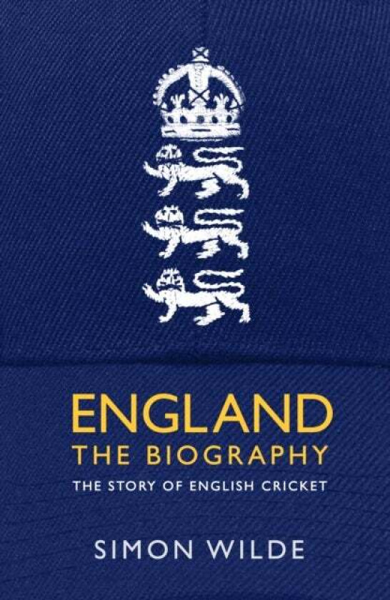 England: The Biography av Simon Wilde
