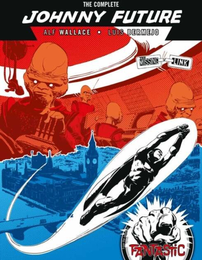 The Complete Johnny Future av Alf Wallace