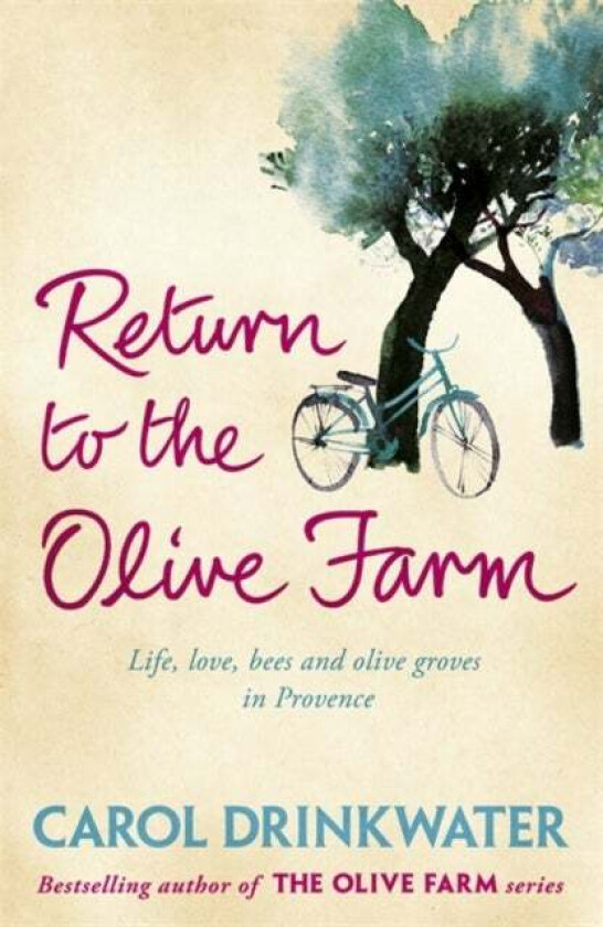 Return to the Olive Farm av Carol Drinkwater